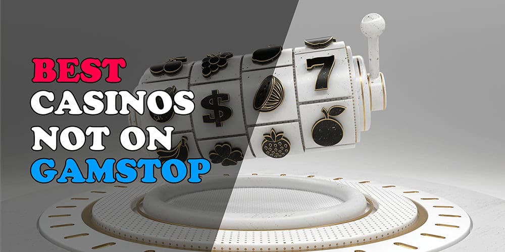 Discover the Best Casino Sites Not on Gamstop -1897118888