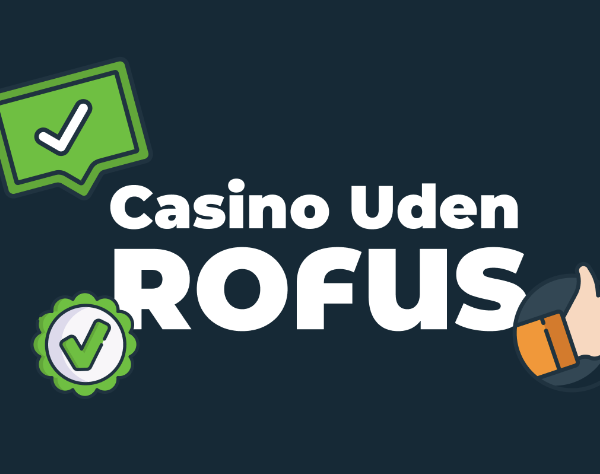 Udenlandske Casinoer Uden ROFUS En Guide til Spiloplevelser -29304357