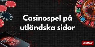 Utländska Casino Sidor - Upptäck De Bästa Alternativen Utländska Casino Sidor - Upptäck De Bästa Alternativen