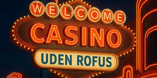 Opdag De Bedste Casino Sider Uden ROFUS