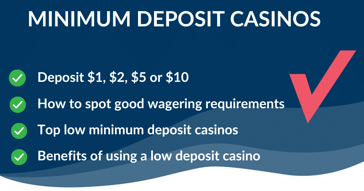 Discovering Minimum Deposit Casinos A Guide for Players -113025277